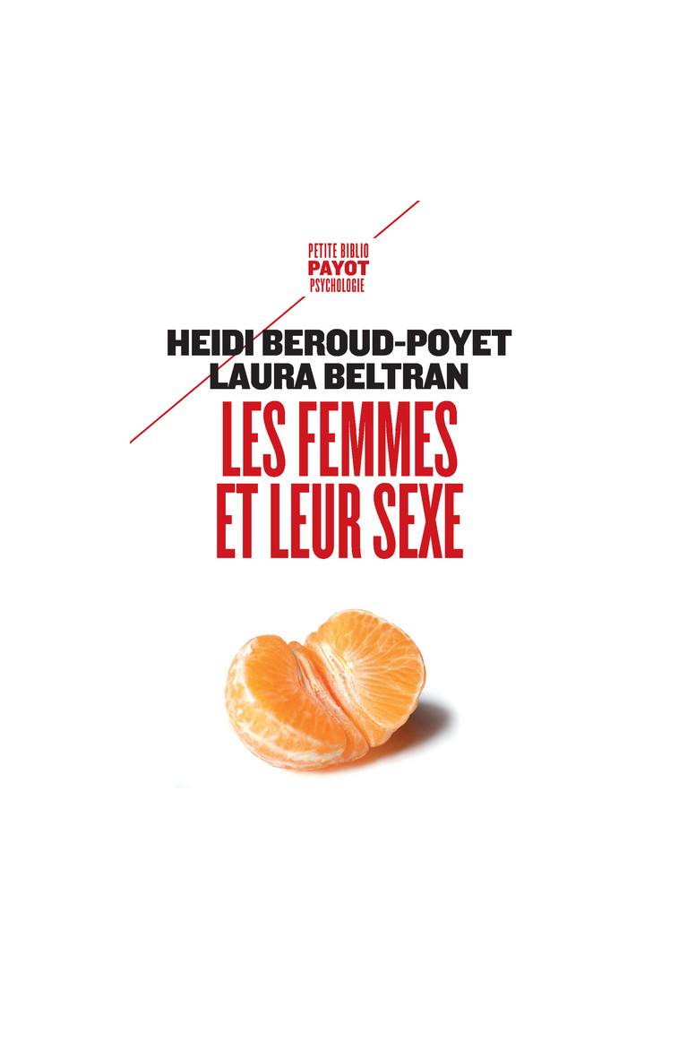 Les femmes et leur sexe - Laura Beltran - PAYOT