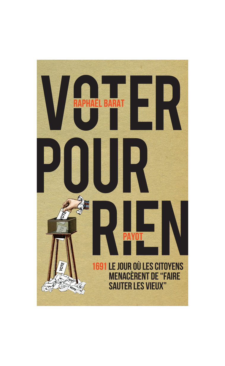 Voter pour rien - Raphaël Barat - PAYOT