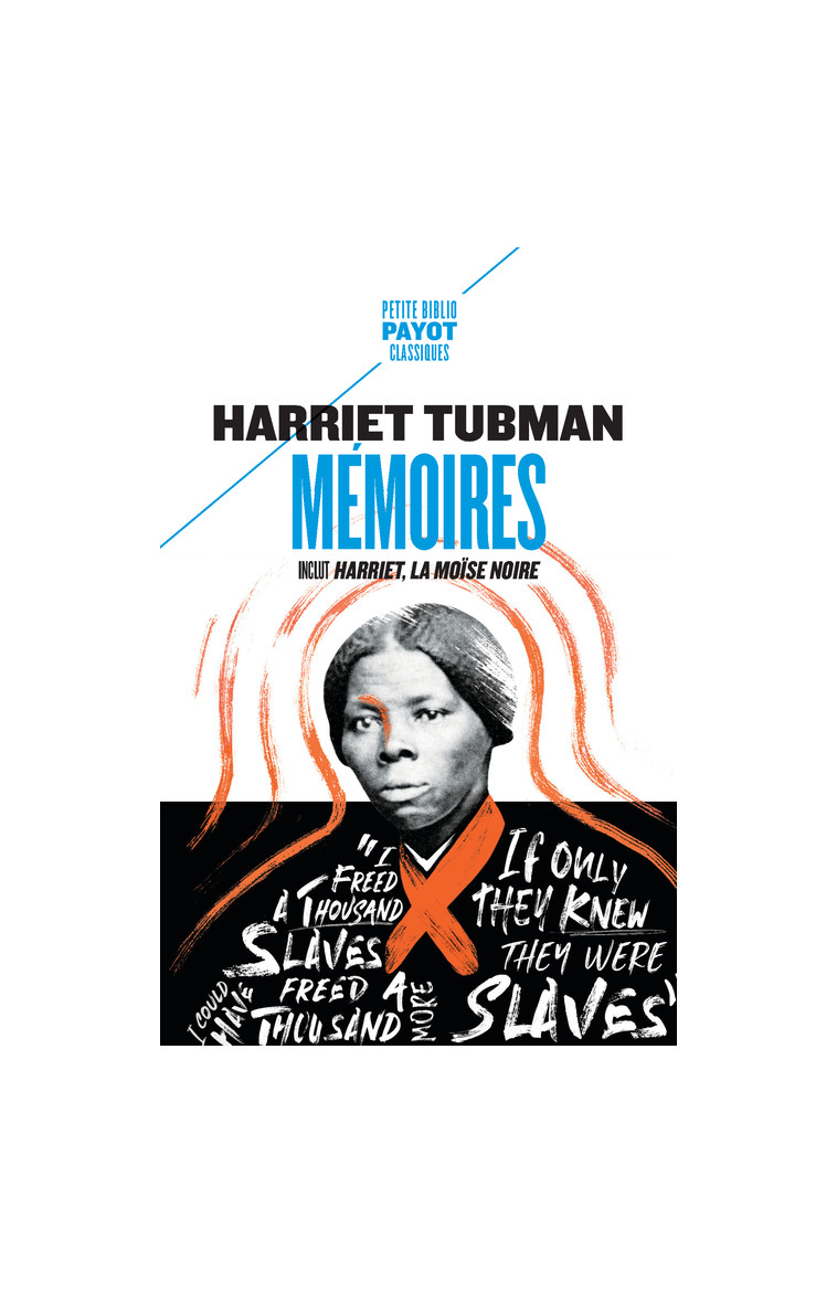 Mémoires - Harriet Tubman - PAYOT