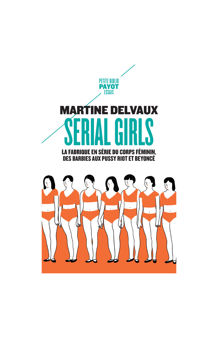 Serial girls - Martine Delvaux - PAYOT