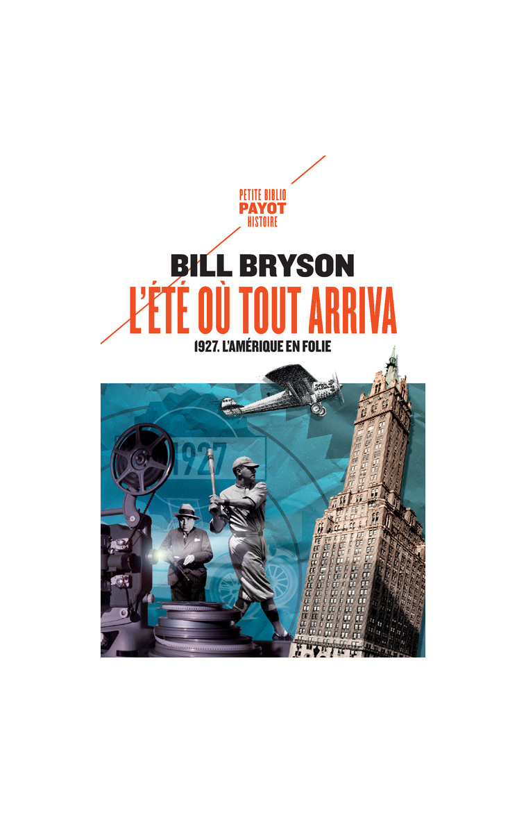 L'été où tout arriva - Bill Bryson - PAYOT