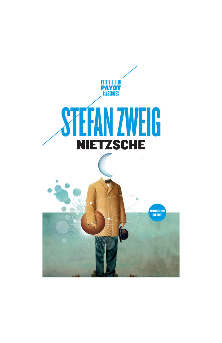 Nietzsche - Stefan Zweig - PAYOT