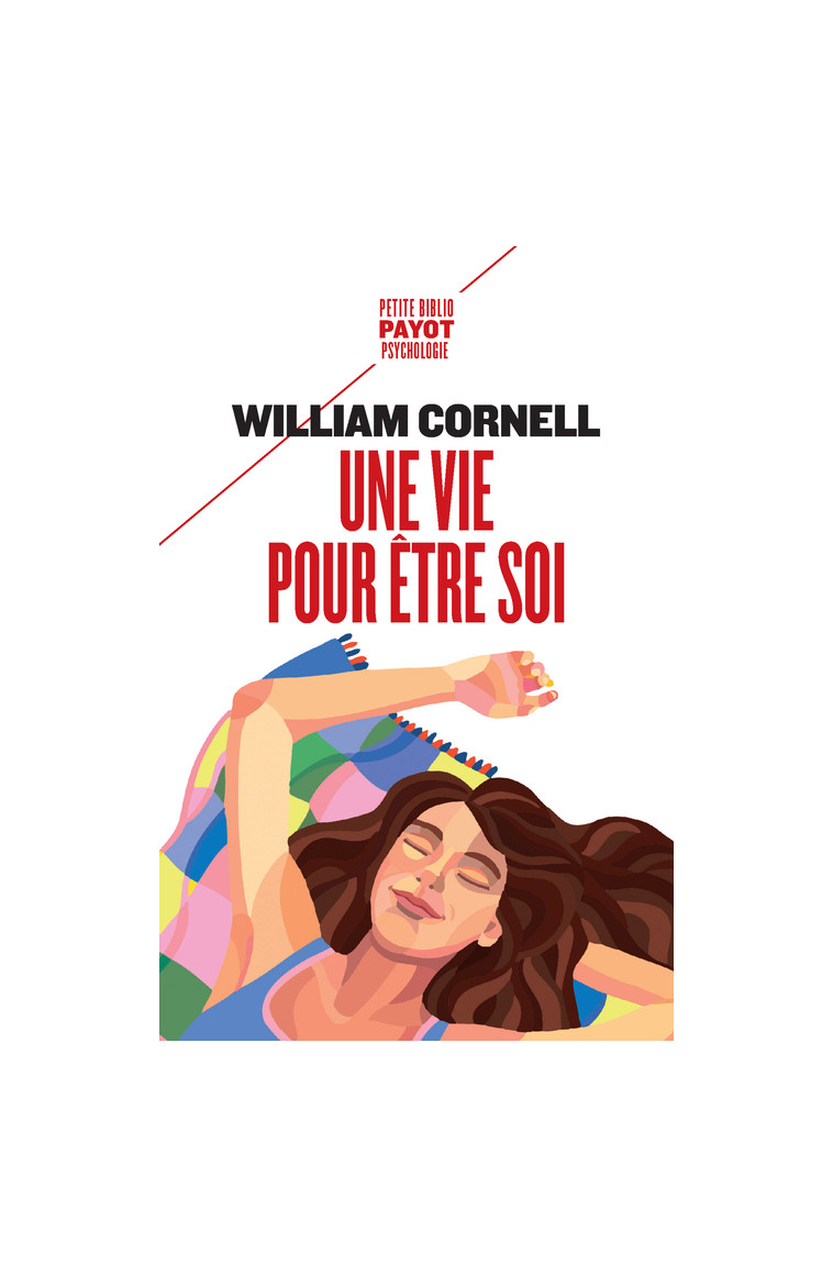 Une vie pour être soi - William Cornell - PAYOT