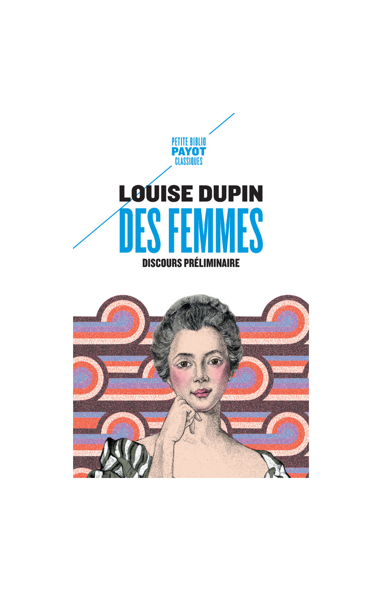 Des femmes - Dupin Louise - PAYOT