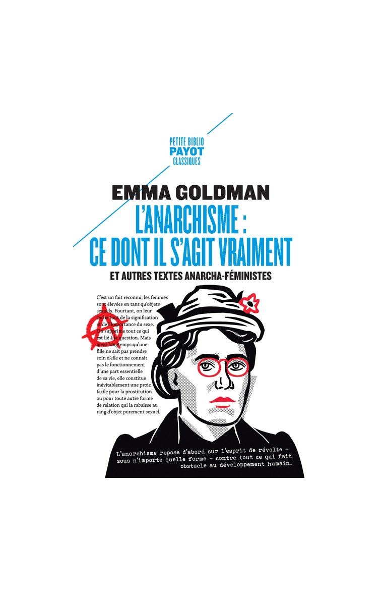 L'anarchisme : ce dont il s'agit vraiment - Emma Goldman - PAYOT