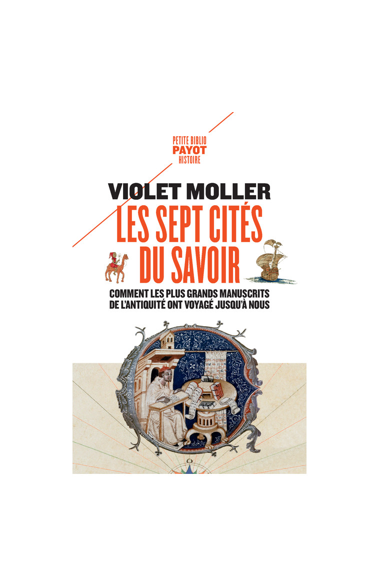 Les sept cités du savoir - Violet Moller - PAYOT