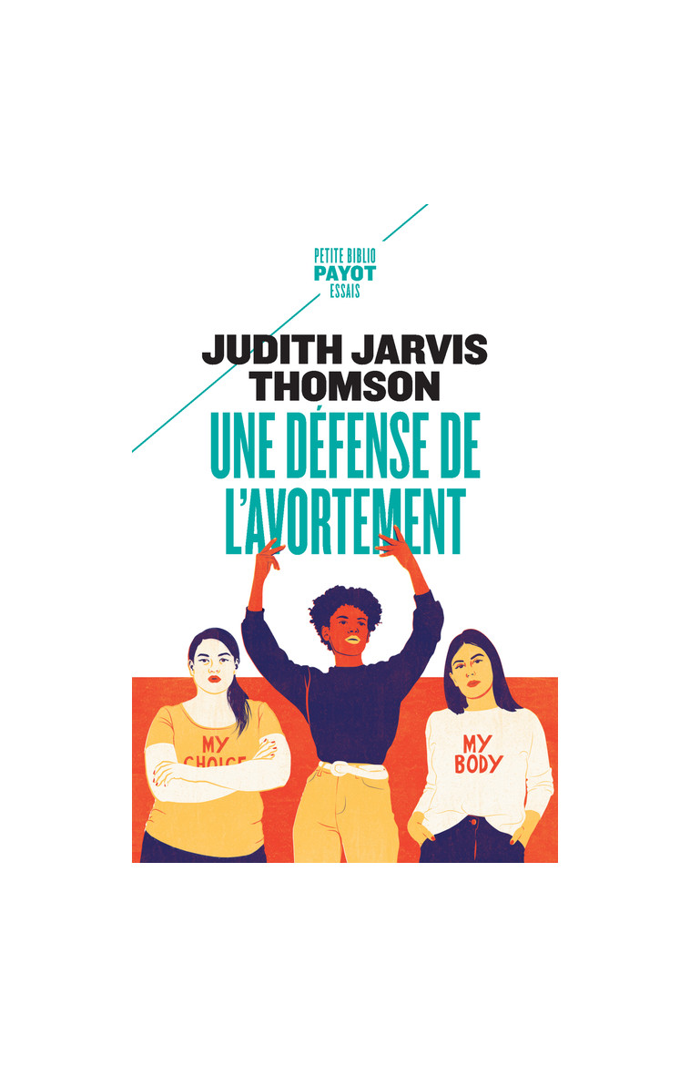 Une défense de l'avortement - Judith Jarvis thomson - PAYOT