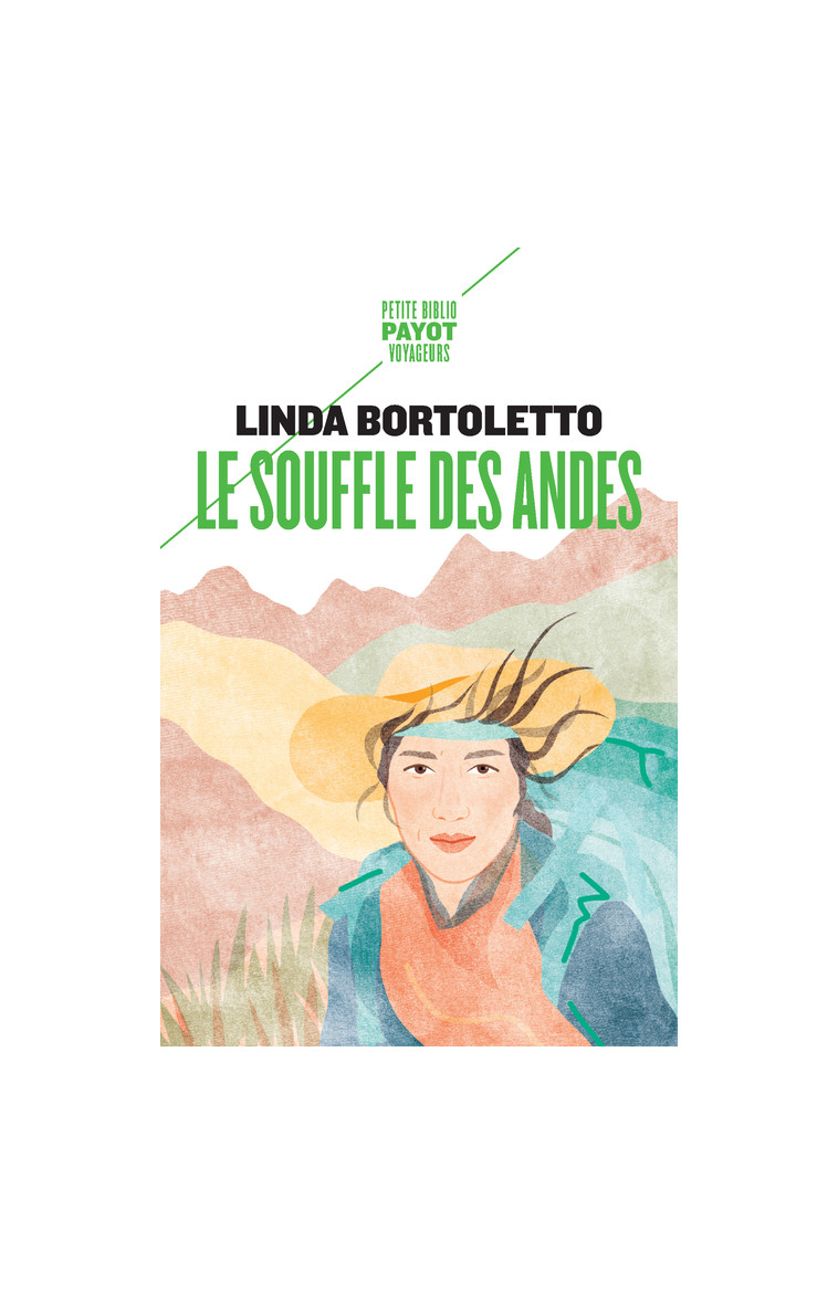 Le Souffle des Andes - Linda Bortoletto - PAYOT