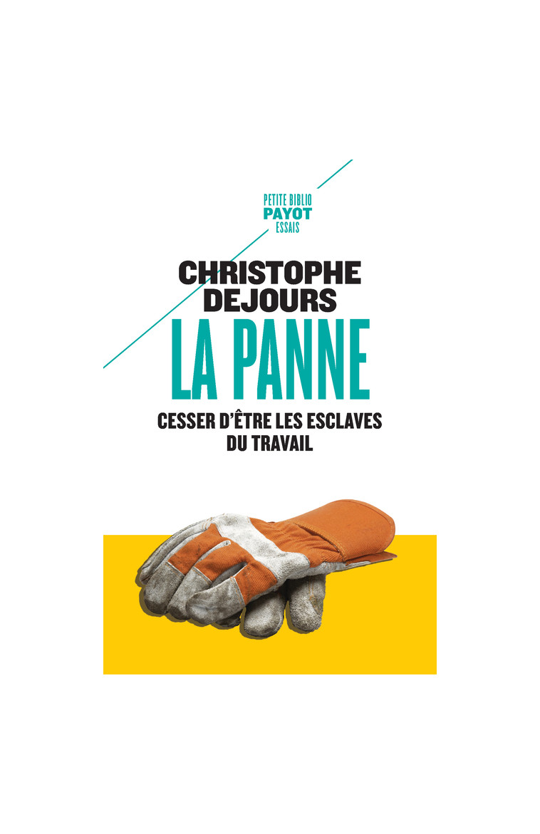 La panne - Christophe Dejours - PAYOT