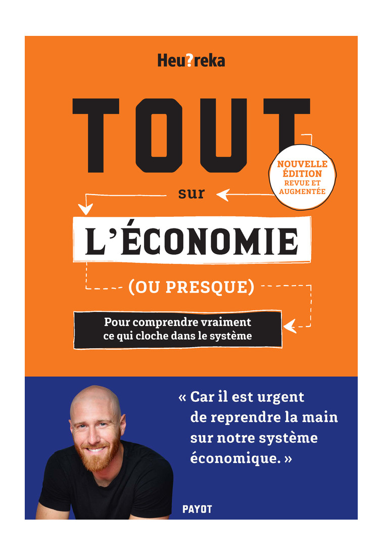 Tout sur l'économie, ou presque - Edition 2024 -  Heu?reka - PAYOT