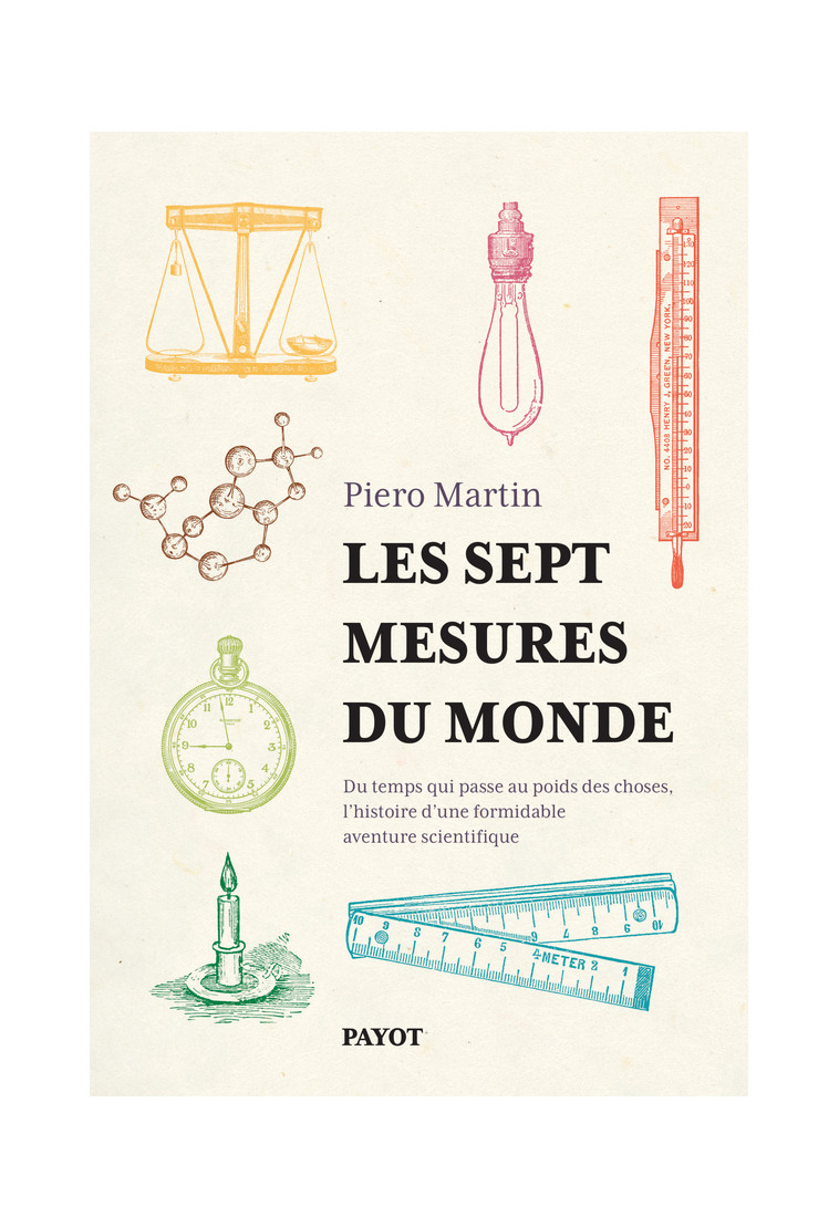 Les sept mesures du monde - Piero Martin - PAYOT