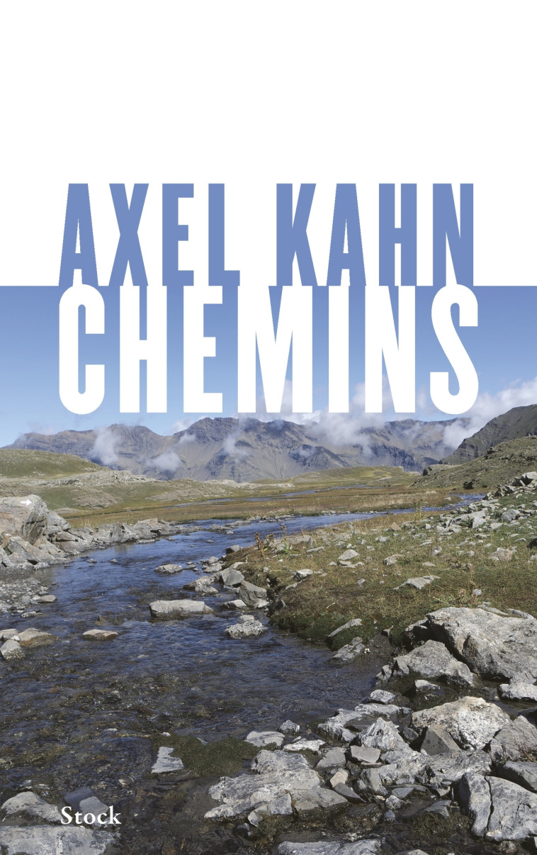 Chemins - Axel Kahn - STOCK