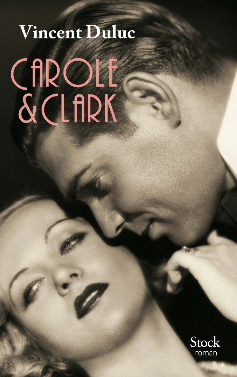 Carole & Clark - Vincent Duluc - STOCK