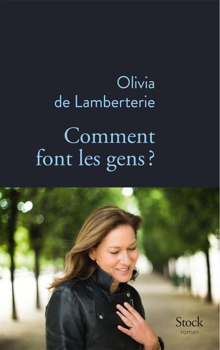 Comment font les gens ? - Olivia Lamberterie - STOCK