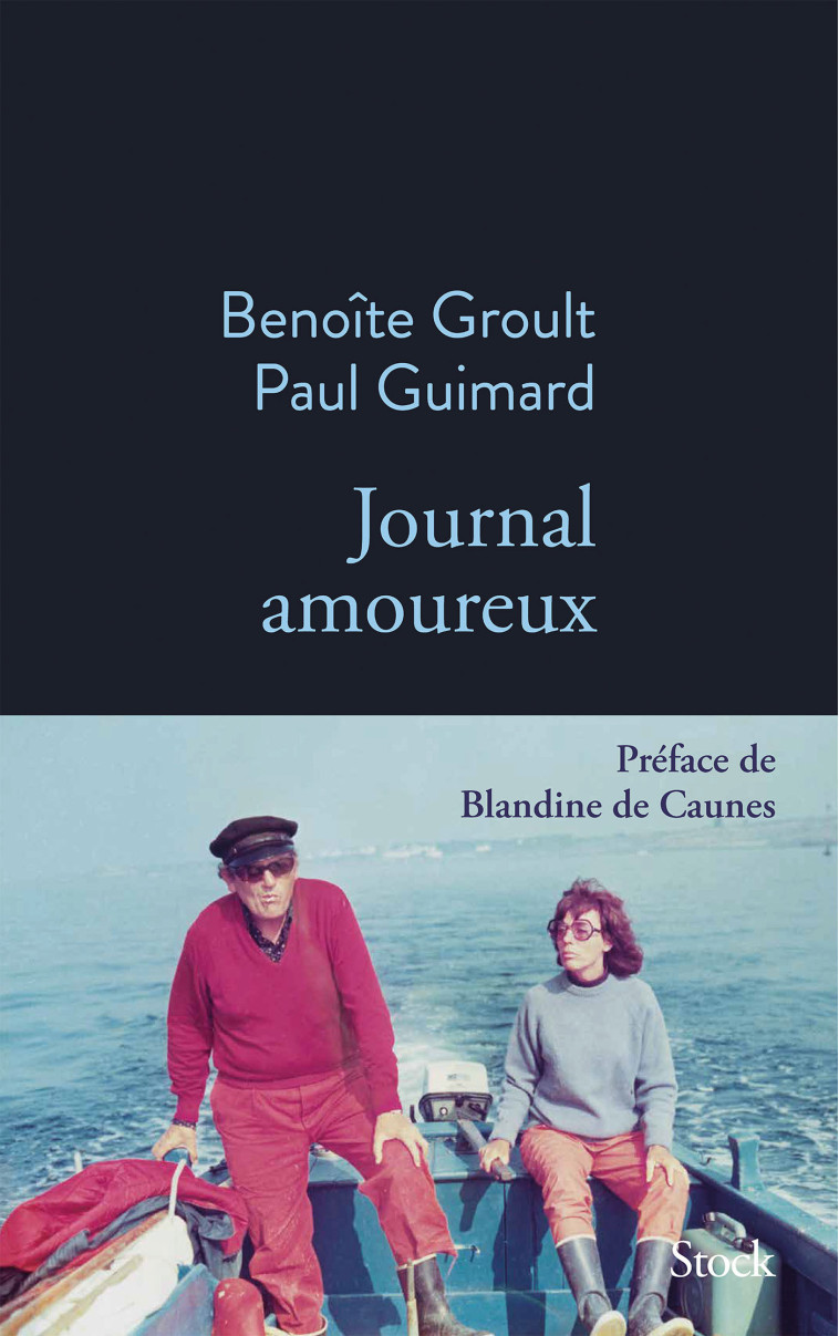 Journal amoureux - Benoîte Groult - STOCK