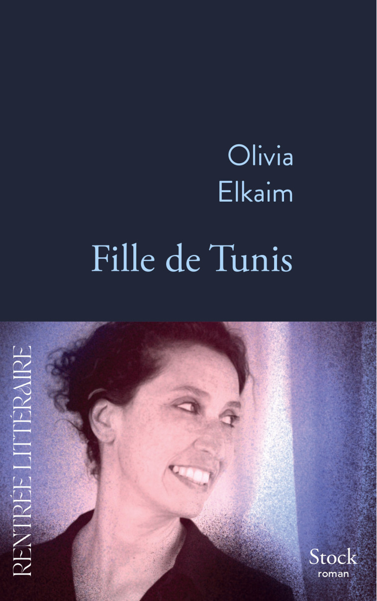 Fille de Tunis - Olivia Elkaim - STOCK