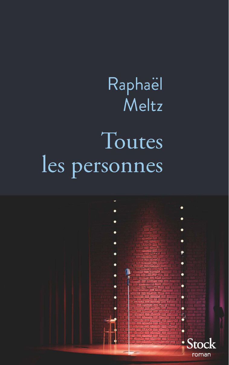 Toutes les personnes - Raphaël Meltz - STOCK