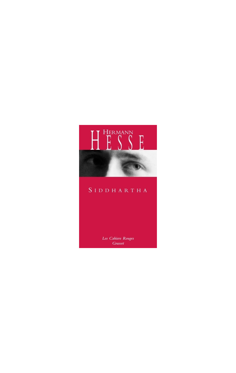 Siddhartha - Hermann Hesse - GRASSET