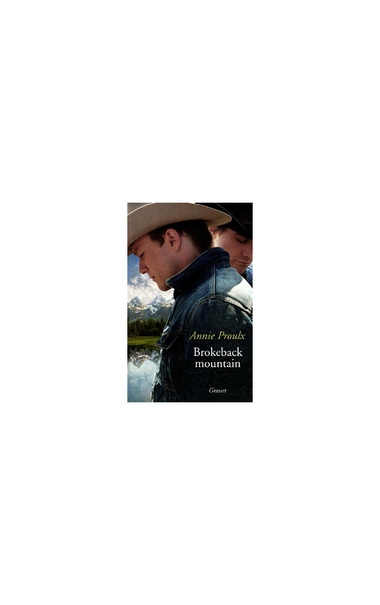 Brokeback mountain - Annie Proulx - GRASSET