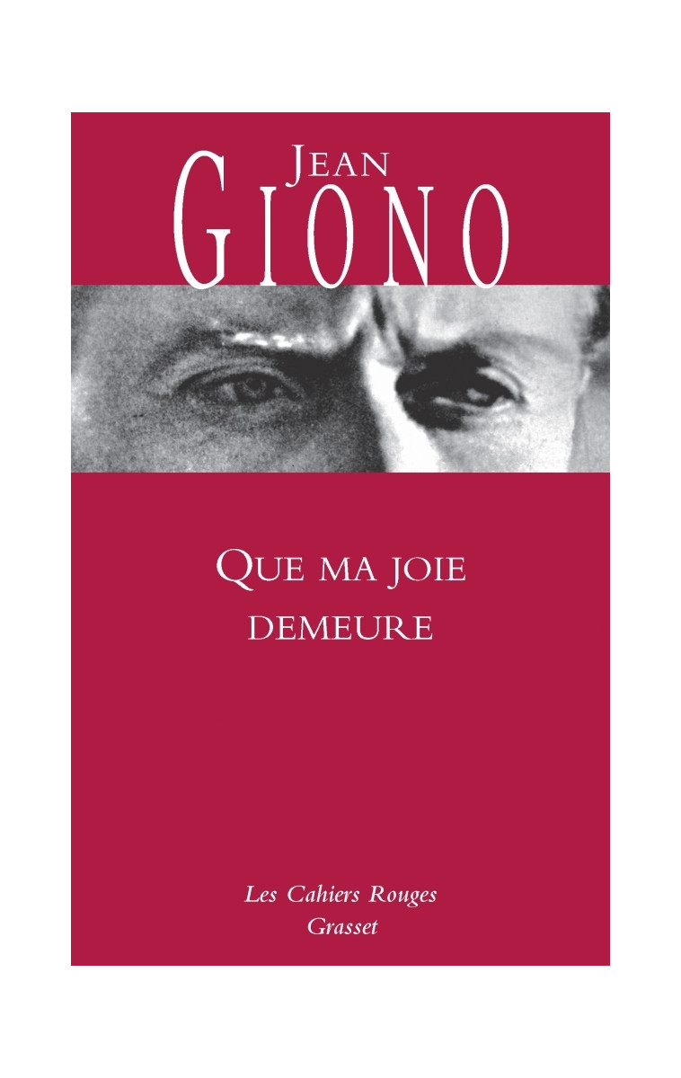 Que ma joie demeure - Jean Giono - GRASSET