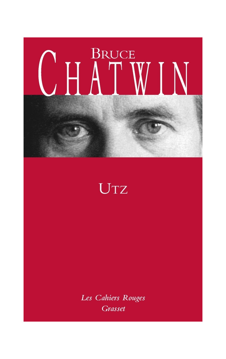 Utz - Bruce Chatwin - GRASSET