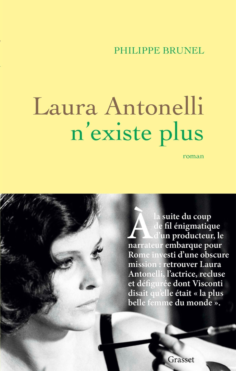 Laura Antonelli n'existe plus - Philippe Brunel - GRASSET