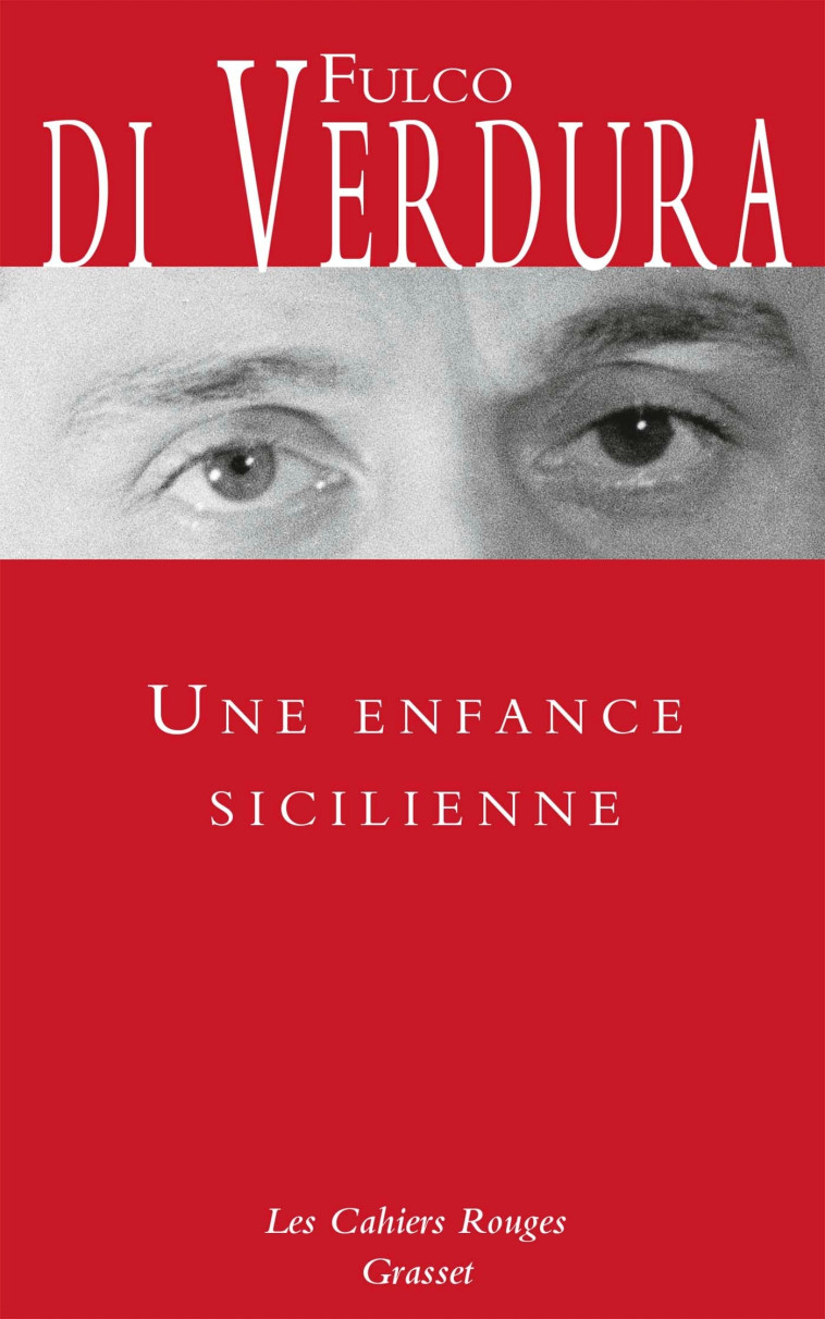 Une enfance sicilienne - Fulco di Verdura - GRASSET