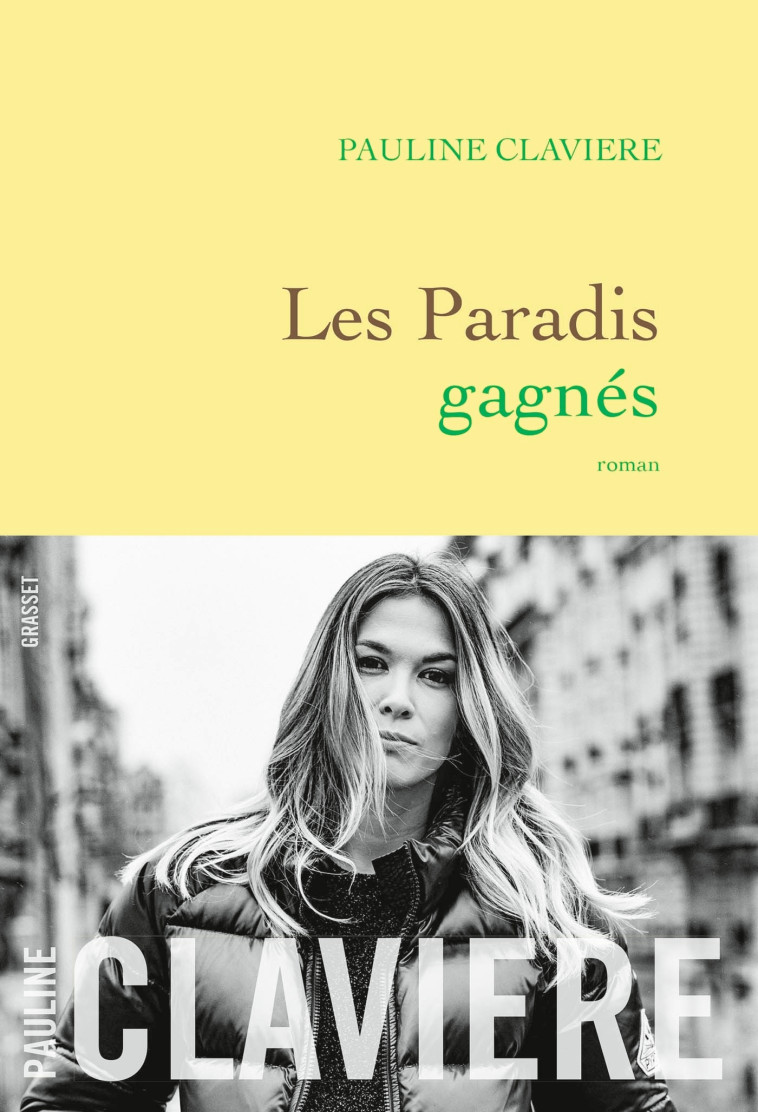 Les paradis gagnés - Pauline Claviere - GRASSET