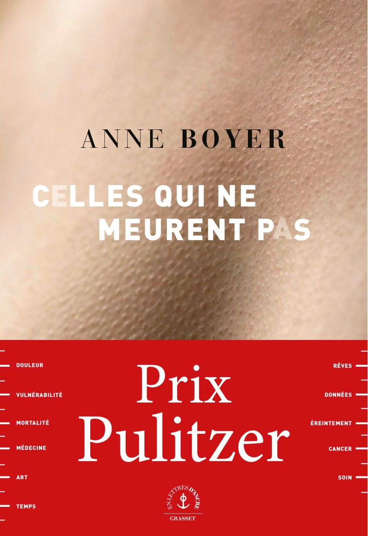 Celles qui ne meurent pas - Anne Boyer - GRASSET