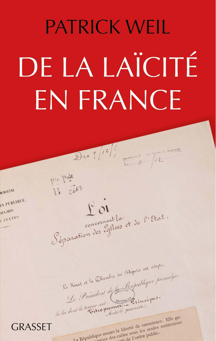 De la laïcité en France - Patrick Weil - GRASSET