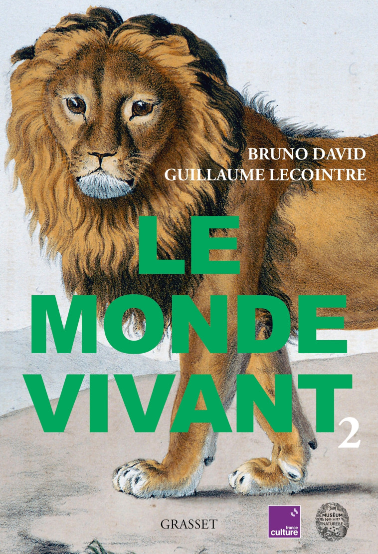 Le monde vivant - Tome 2 - Bruno David - GRASSET