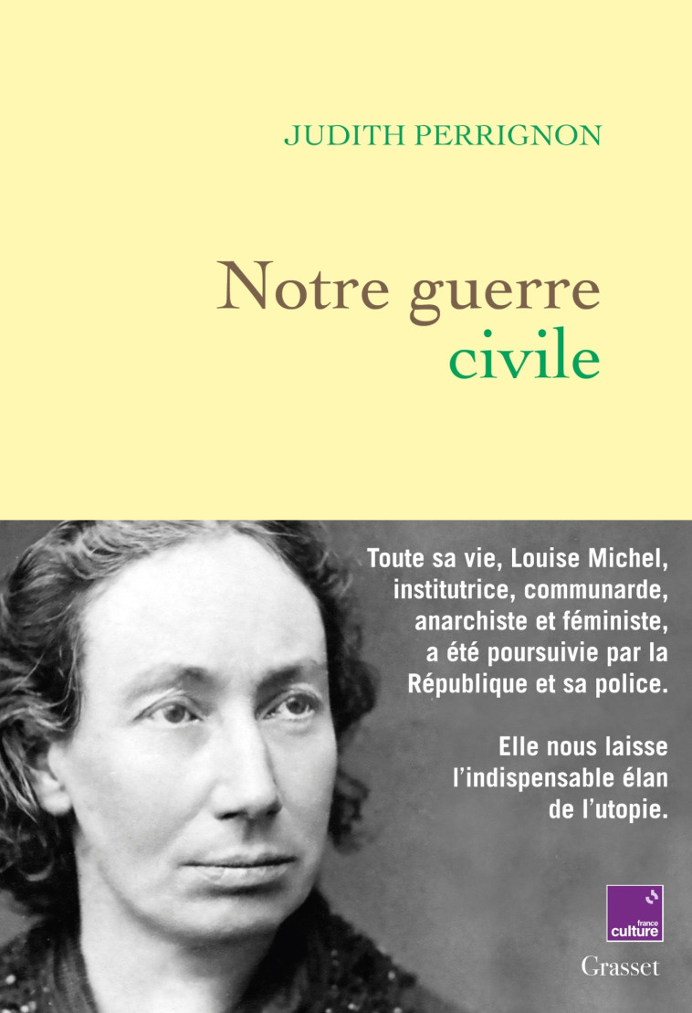 Notre guerre civile - Judith Perrignon - GRASSET