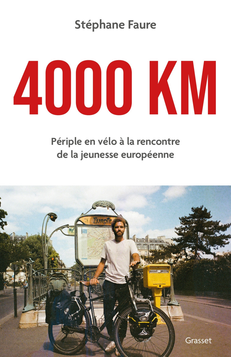 4000 km - Stéphane Faure - GRASSET