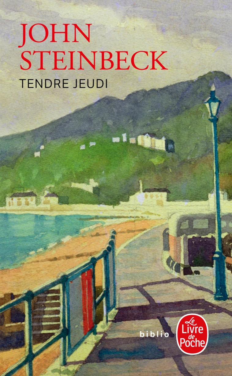 Tendre Jeudi - John Steinbeck - LGF