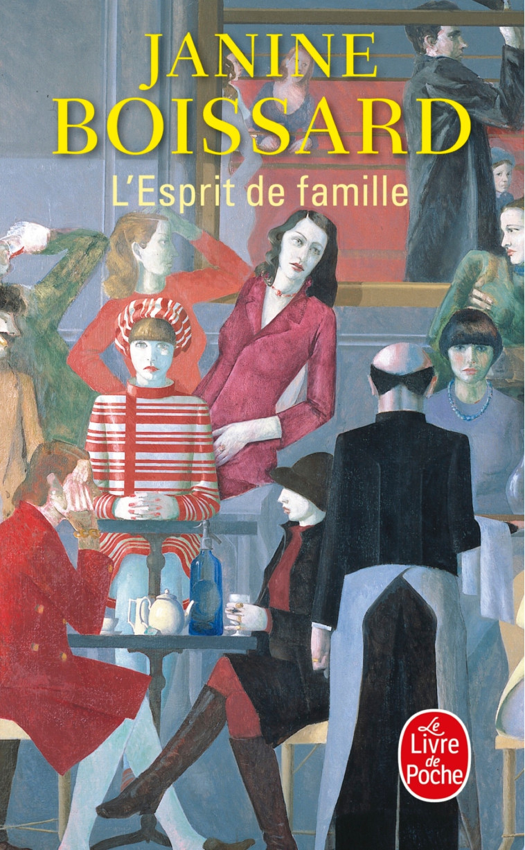 L'Esprit de famille (L'Esprit de famille, Tome 1) - Janine Boissard - LGF