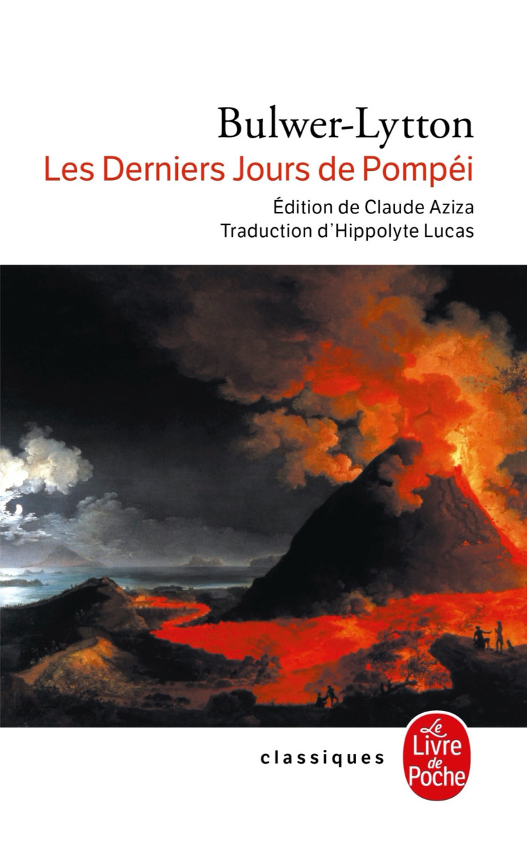 Les Derniers Jours de Pompéi - Edward Bulwer-Lytton - LGF