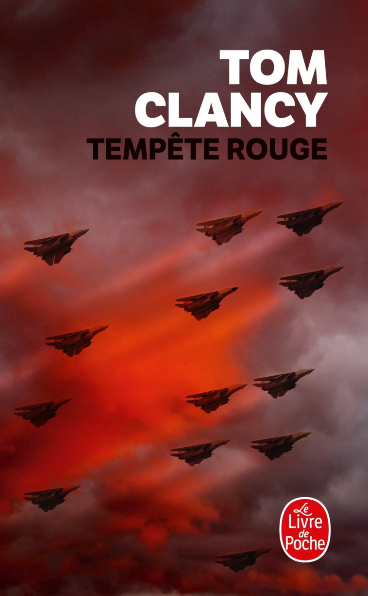 Tempête rouge - Tom Clancy - LGF