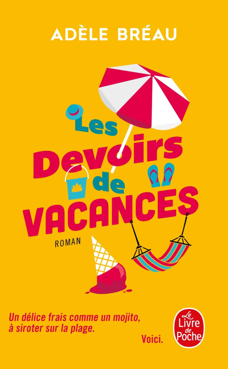 Les Devoirs de vacances - Adèle Bréau - LGF