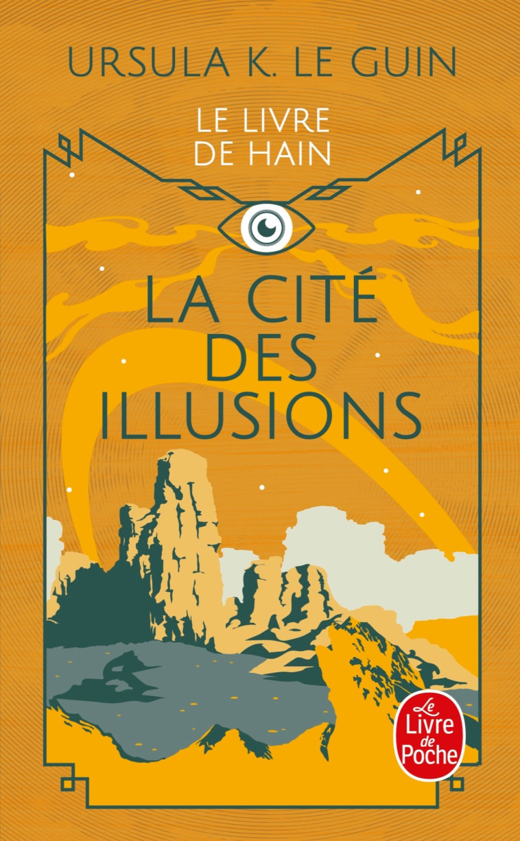 La Cité des illusions (Le Livre de Hain, tome 3) - Ursula Le Guin - LGF