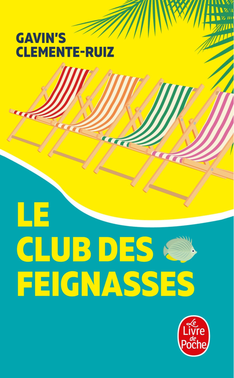 Le Club des feignasses - Gavin's Clemente-Ruiz - LGF