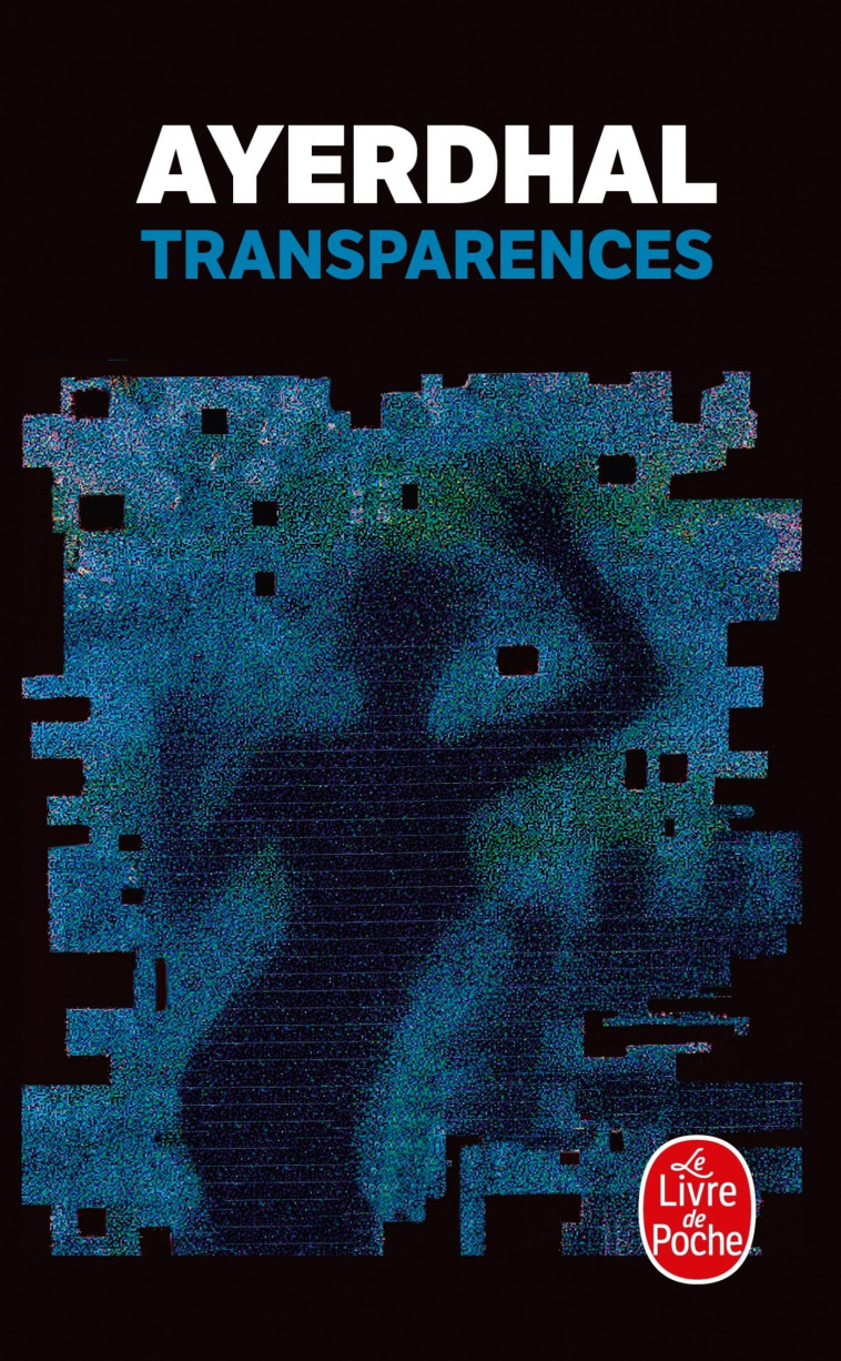 Transparences -  Ayerdhal - LGF