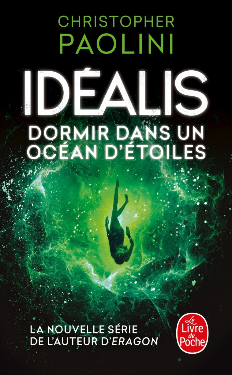 Dormir dans un océan d'étoiles (Idéalis Tome 2) - Christopher Paolini - LGF