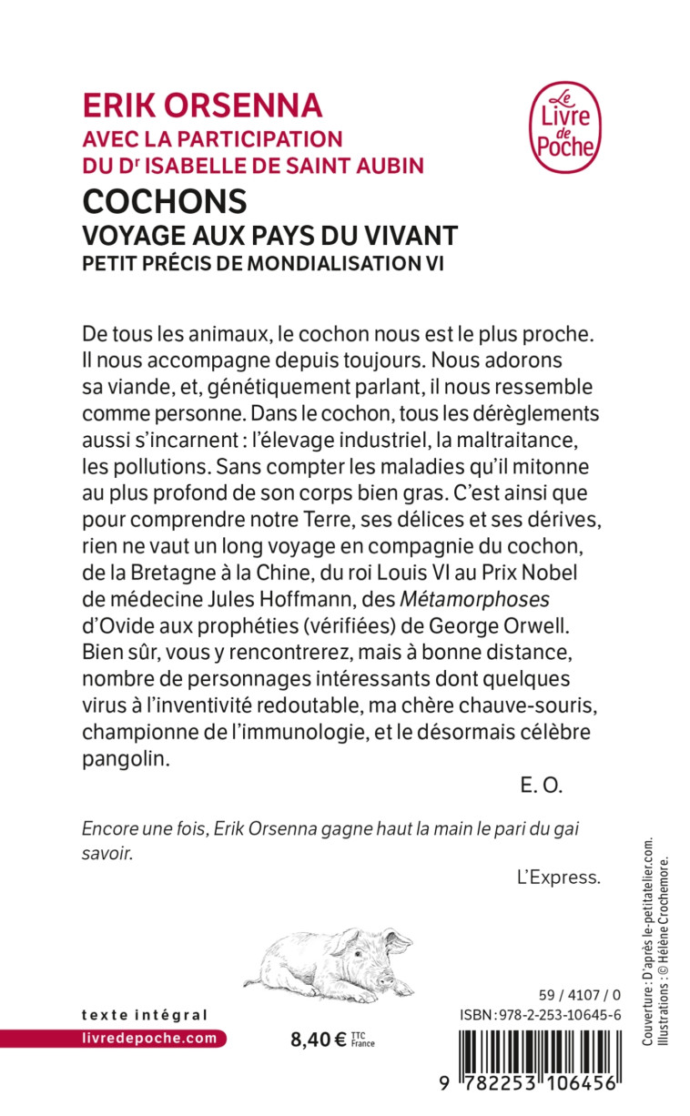 Cochons. Voyage aux pays du Vivant - Erik Orsenna - LGF