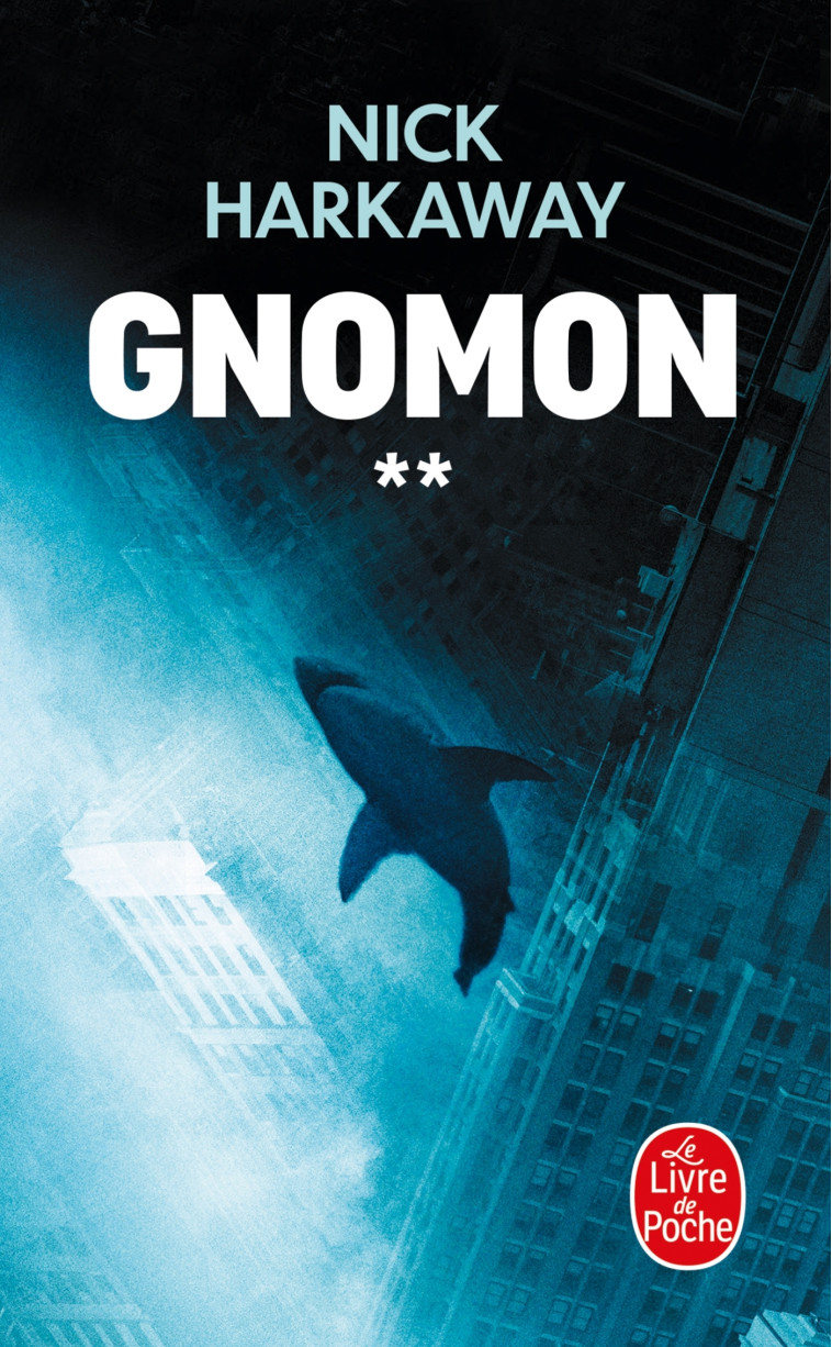 Gnomon Tome 2 - Nick Harkaway - LGF