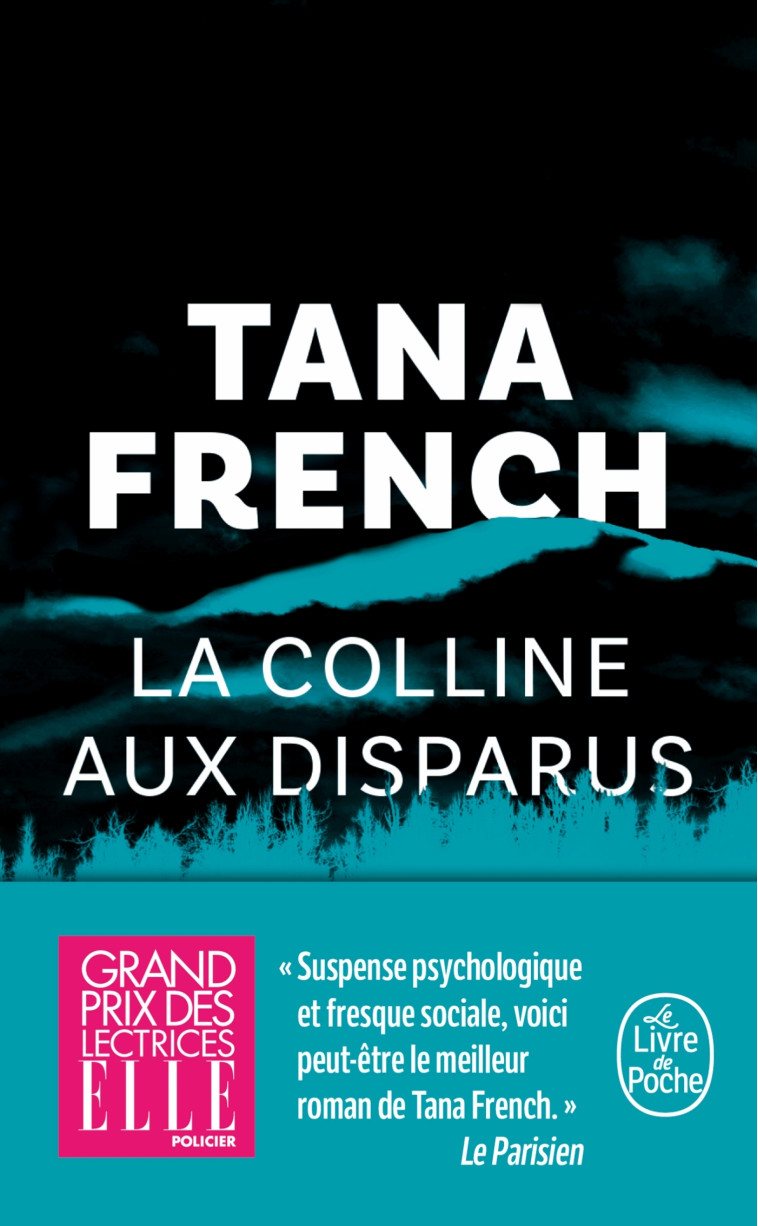 La colline aux Disparus - Tana French - LGF