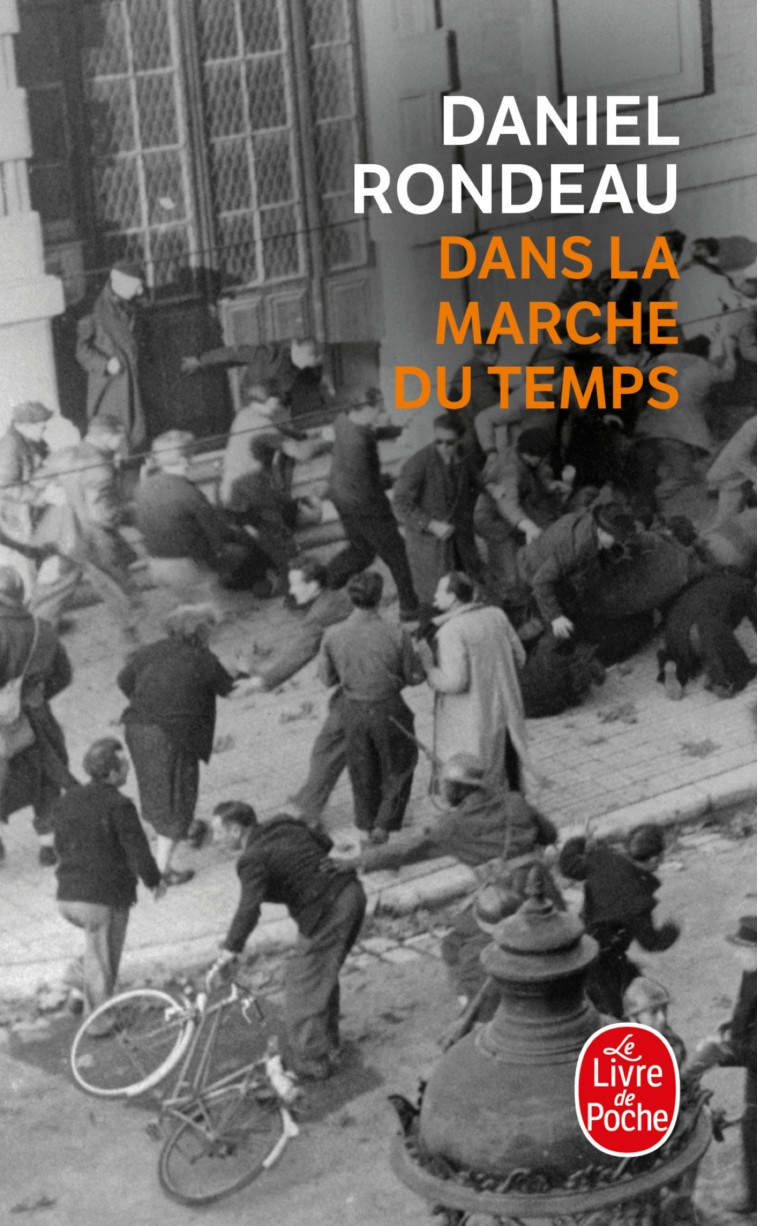 Dans la marche du temps - Daniel Rondeau - LGF