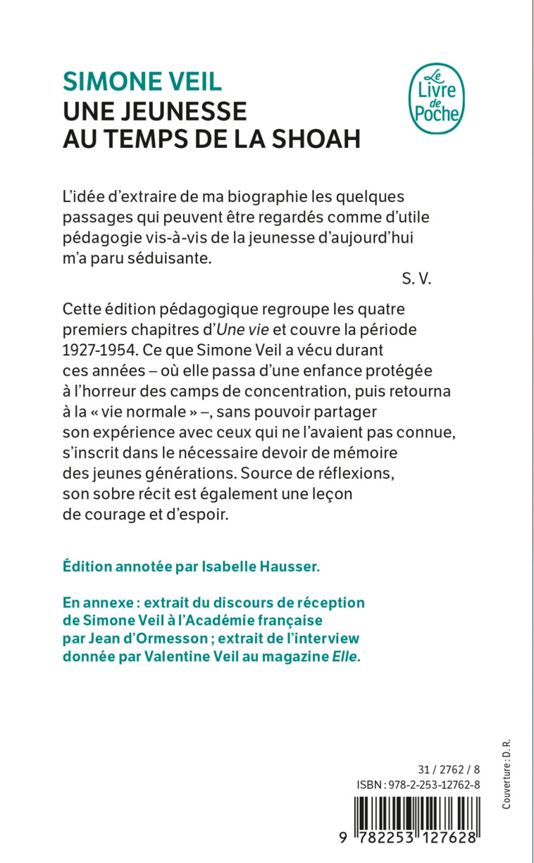 Une jeunesse au temps de la Shoah - Simone Veil - LGF