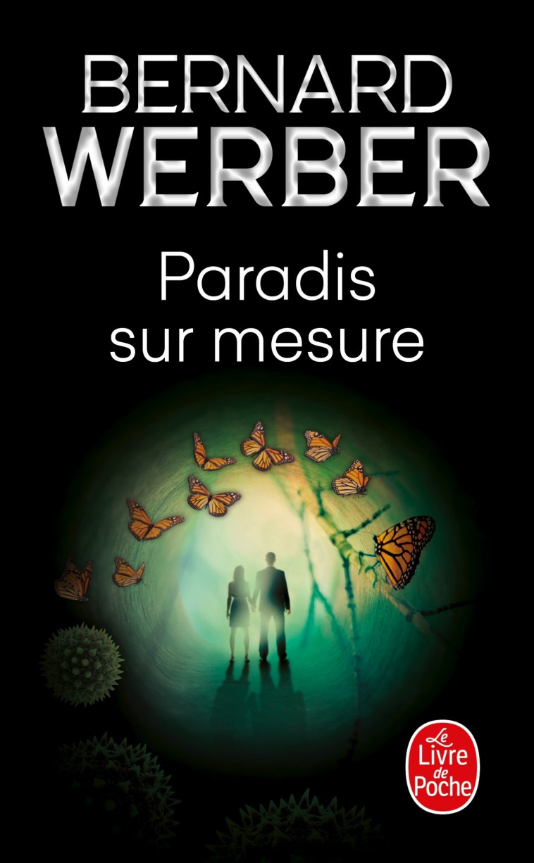 Paradis sur mesure - Bernard Werber - LGF