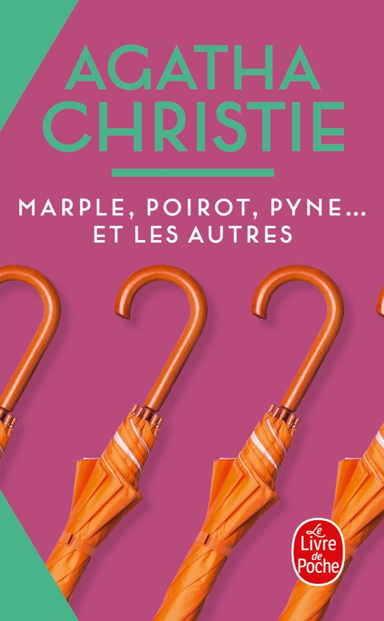 Marple, Poirot, Pyne et les autres - Agatha Christie - LGF