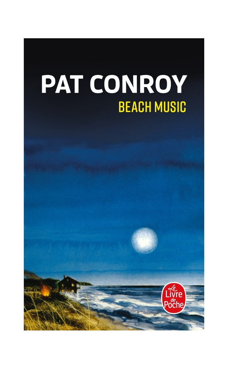 Beach Music - Pat Conroy - LGF